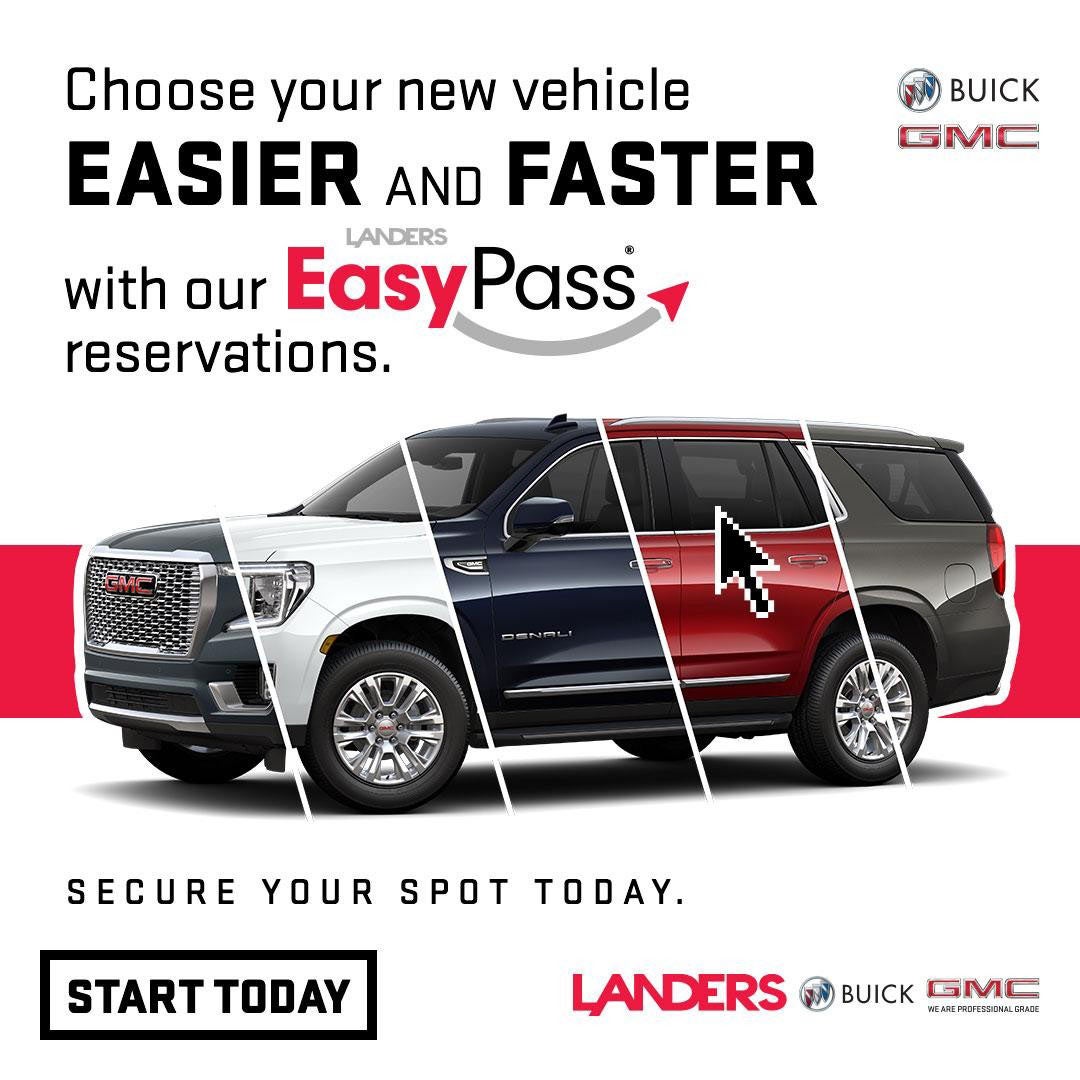 Easy Pass Reservation | Landers Buick GMC in Southaven MS